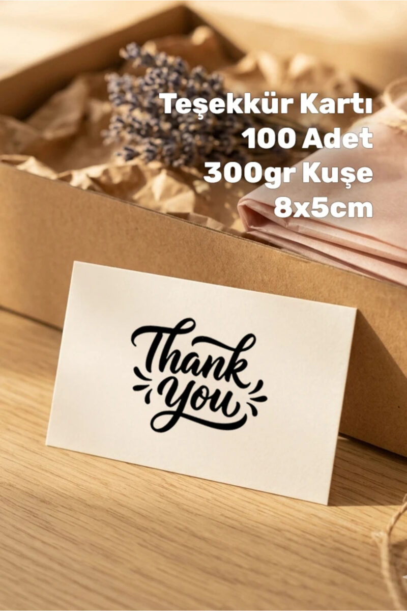 Teşekkür Kartı, Kargo Paketleme Teşekkür Kartı 100 Adet Tek Yüz Baskılı