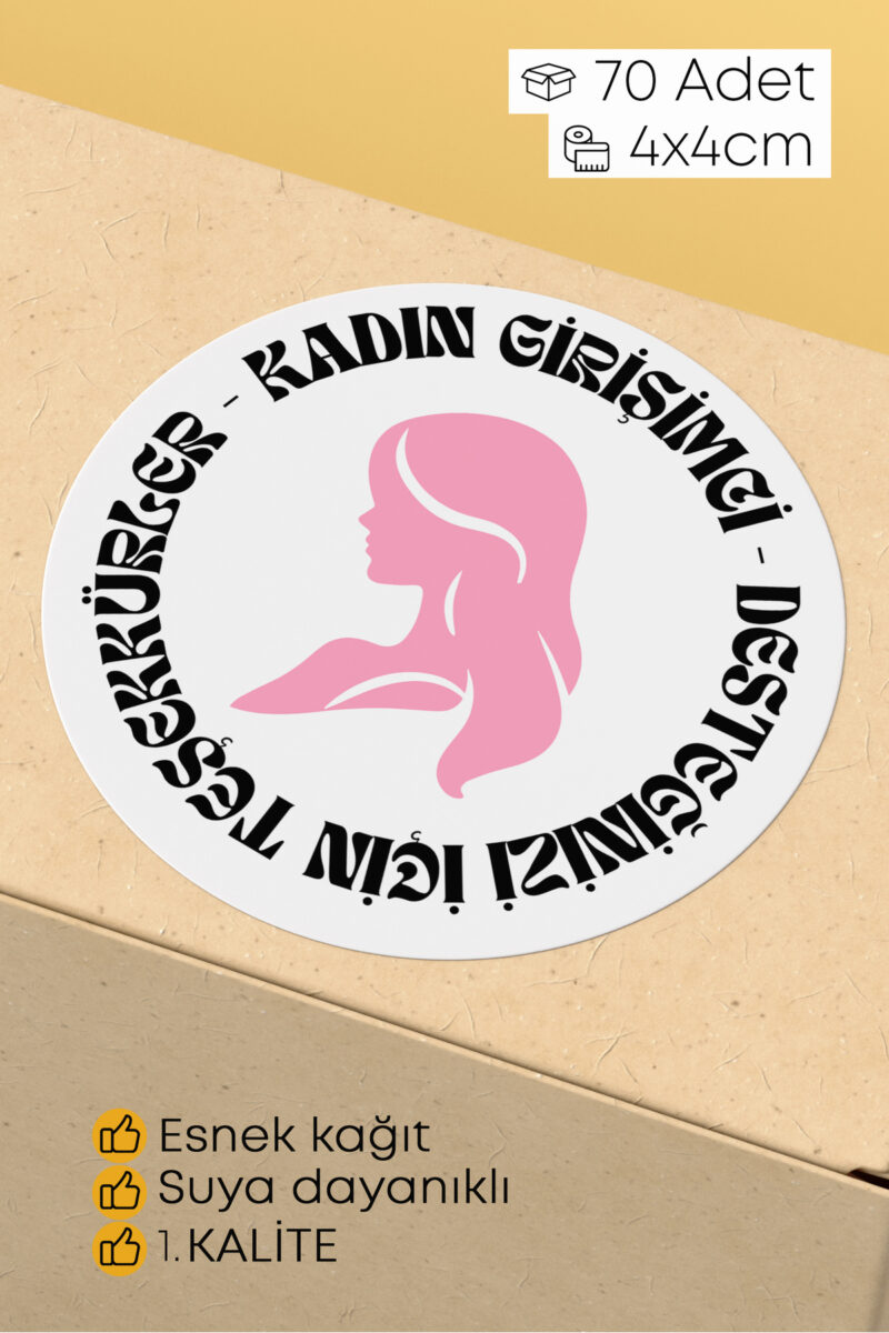 Kadın Girişimci Paketleme Ambalaj Kargo Ürün Etiketi Yapışkanlı Sticker - 4x4cm 70 Adet