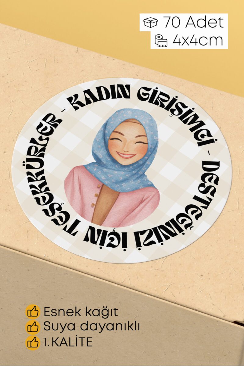 Kadın Girişimci Paketleme Ambalaj Kargo Ürün Etiketi Yapışkanlı Sticker - 4x4cm 70 Adet