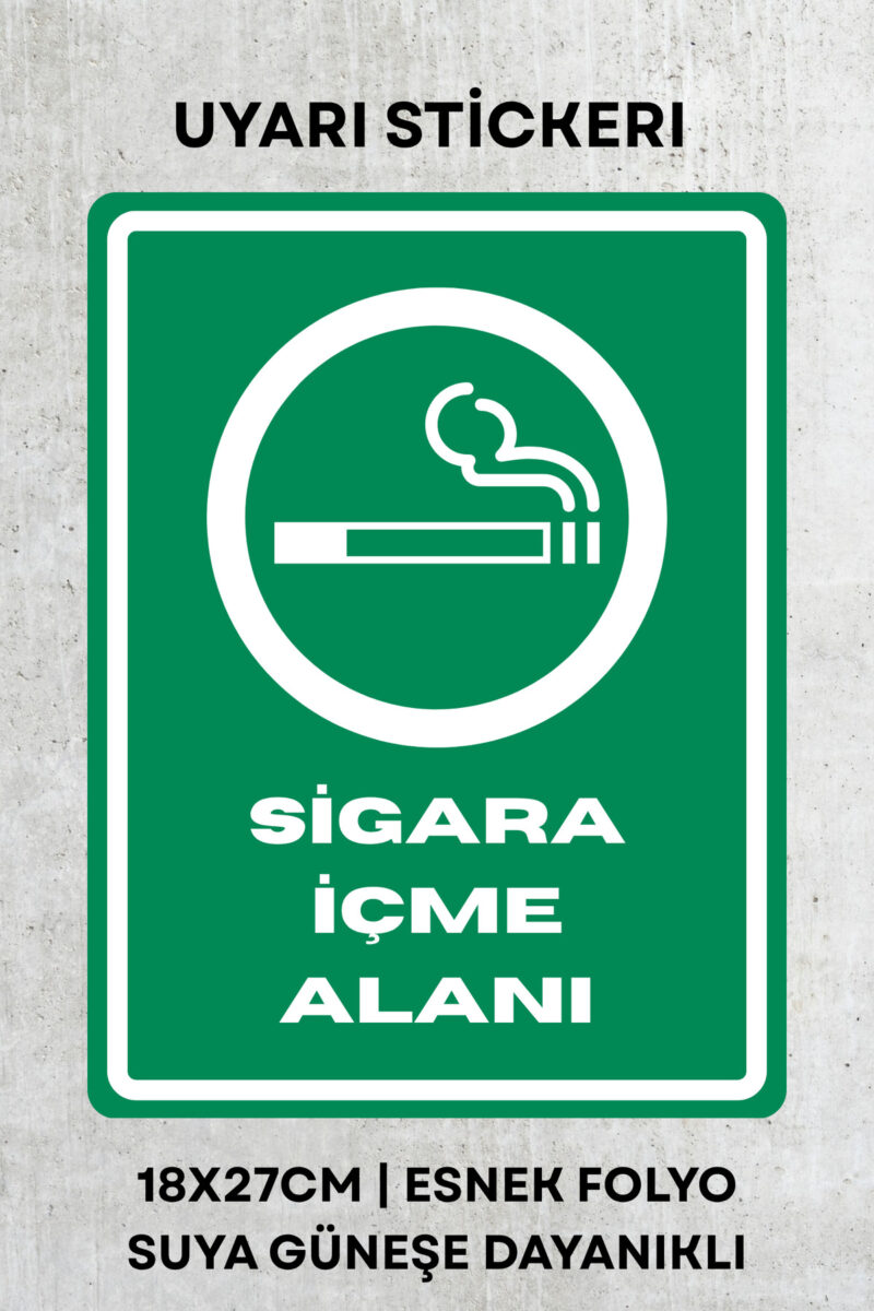 Sigara İçme Alanı İş Güvenliği Uyarı İkaz Etiketi - Folyo Etiket