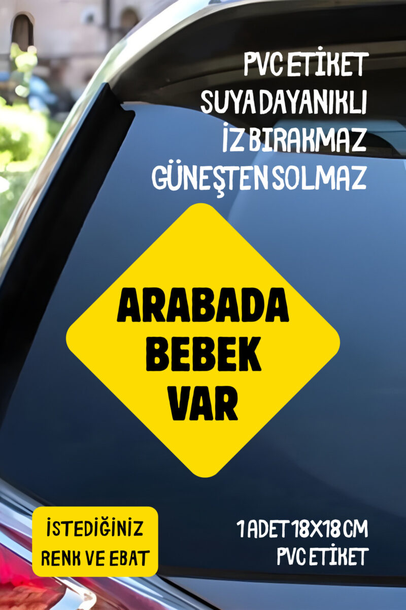 Arabada Bebek Var Araba-Motosiklet Cam Etiket Sticker - Unisex
