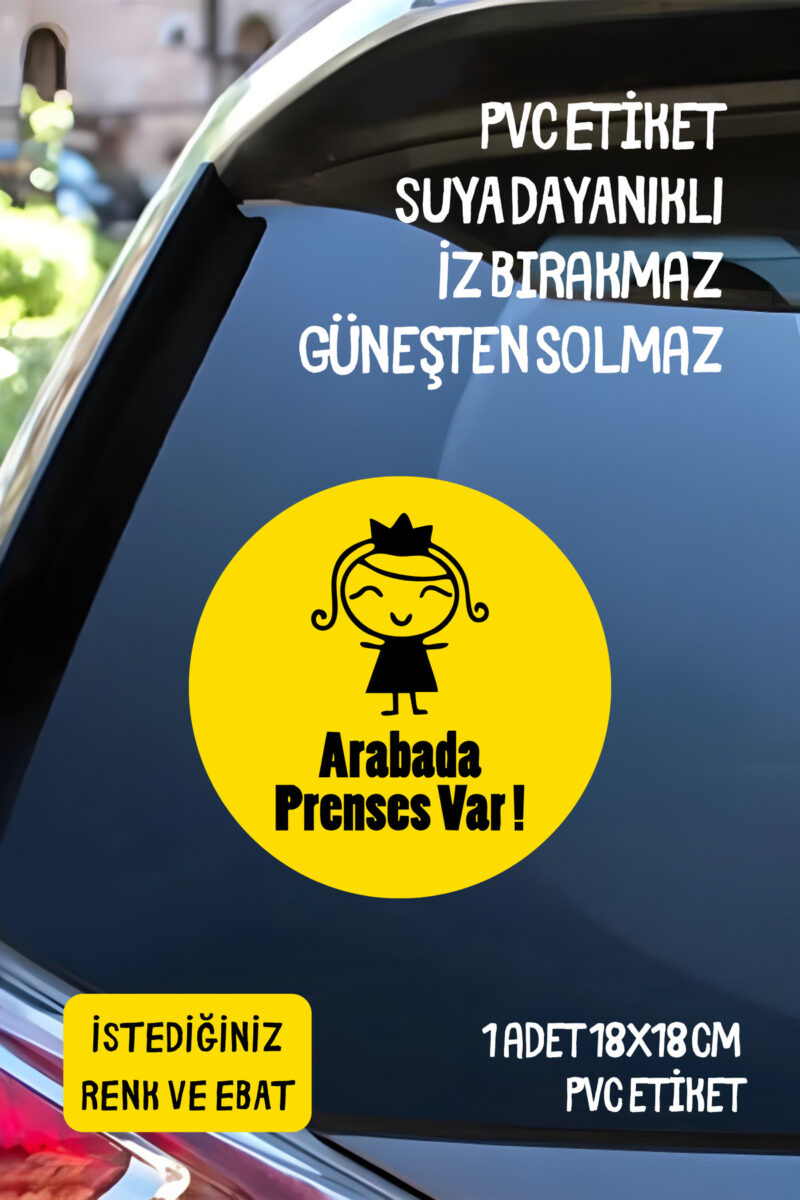 Arabada Prenses Var Araba-Motosiklet Cam Etiket Sticker - Kız Sarı