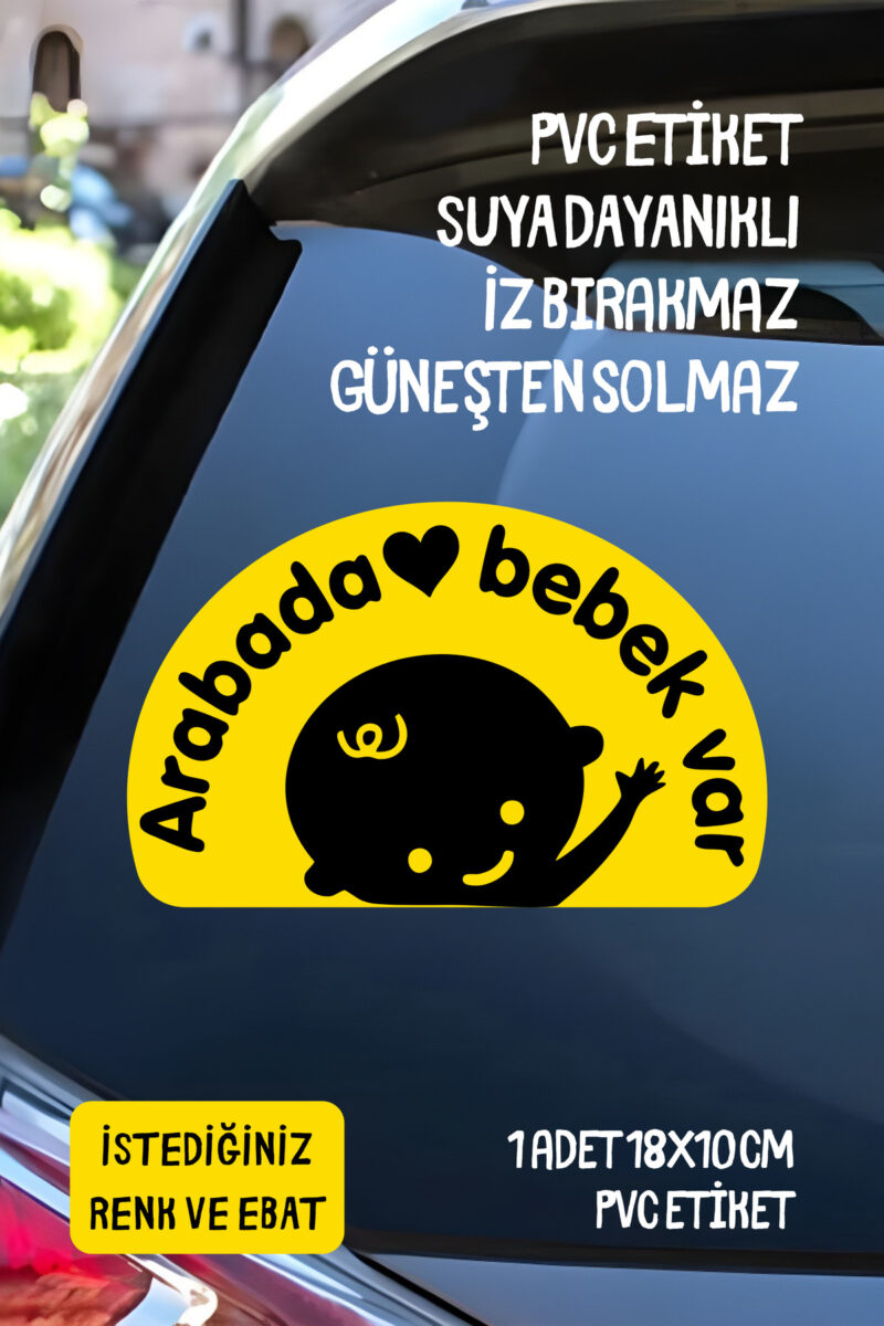 Arabada Bebek Var Araba-Motosiklet Cam Etiket Sticker - Unisex