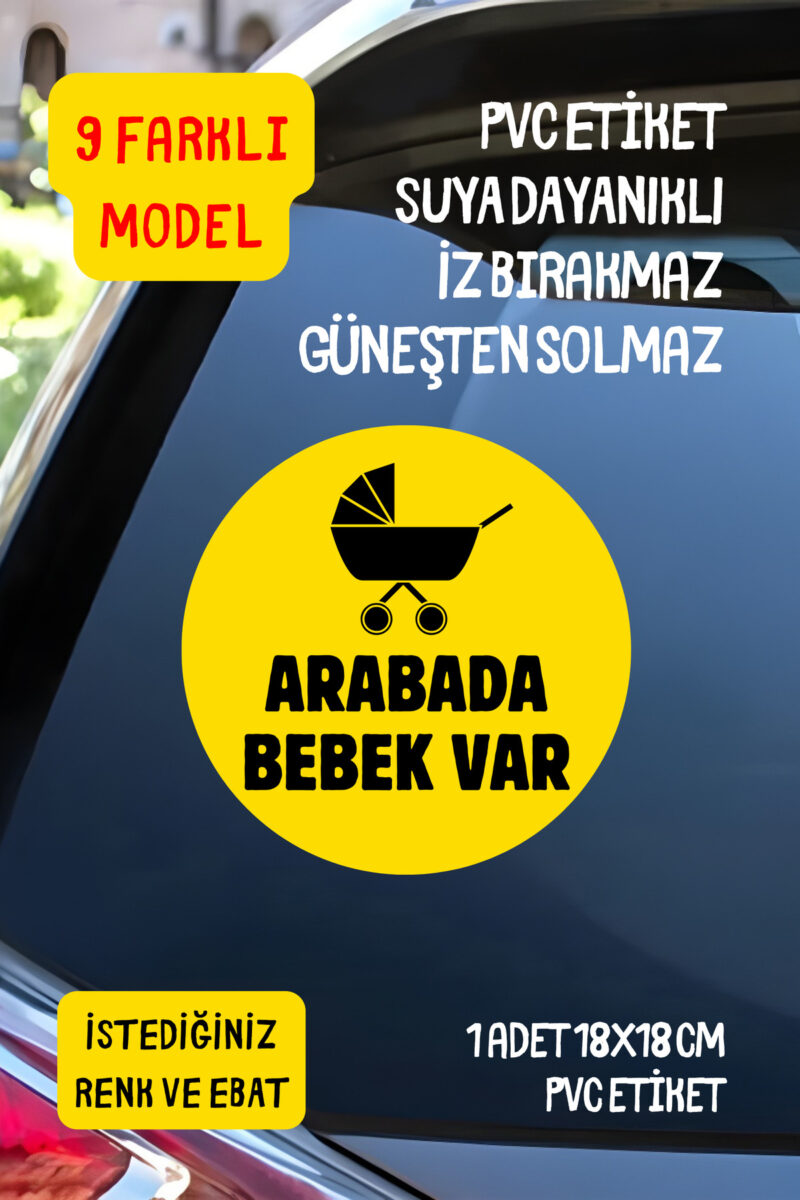 Arabada Bebek Var Araba-Motosiklet Cam Etiket Sticker 9 Farklı Seçenek - Unisex
