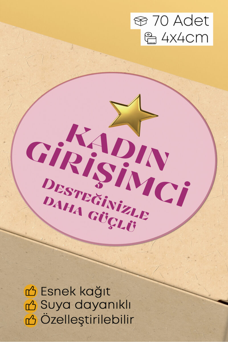 Kadının Girişimci Temalı Sticker Paketleme Kargo Ambalaj Etiketi - 4x4cm 70 Adet Yuvarlak