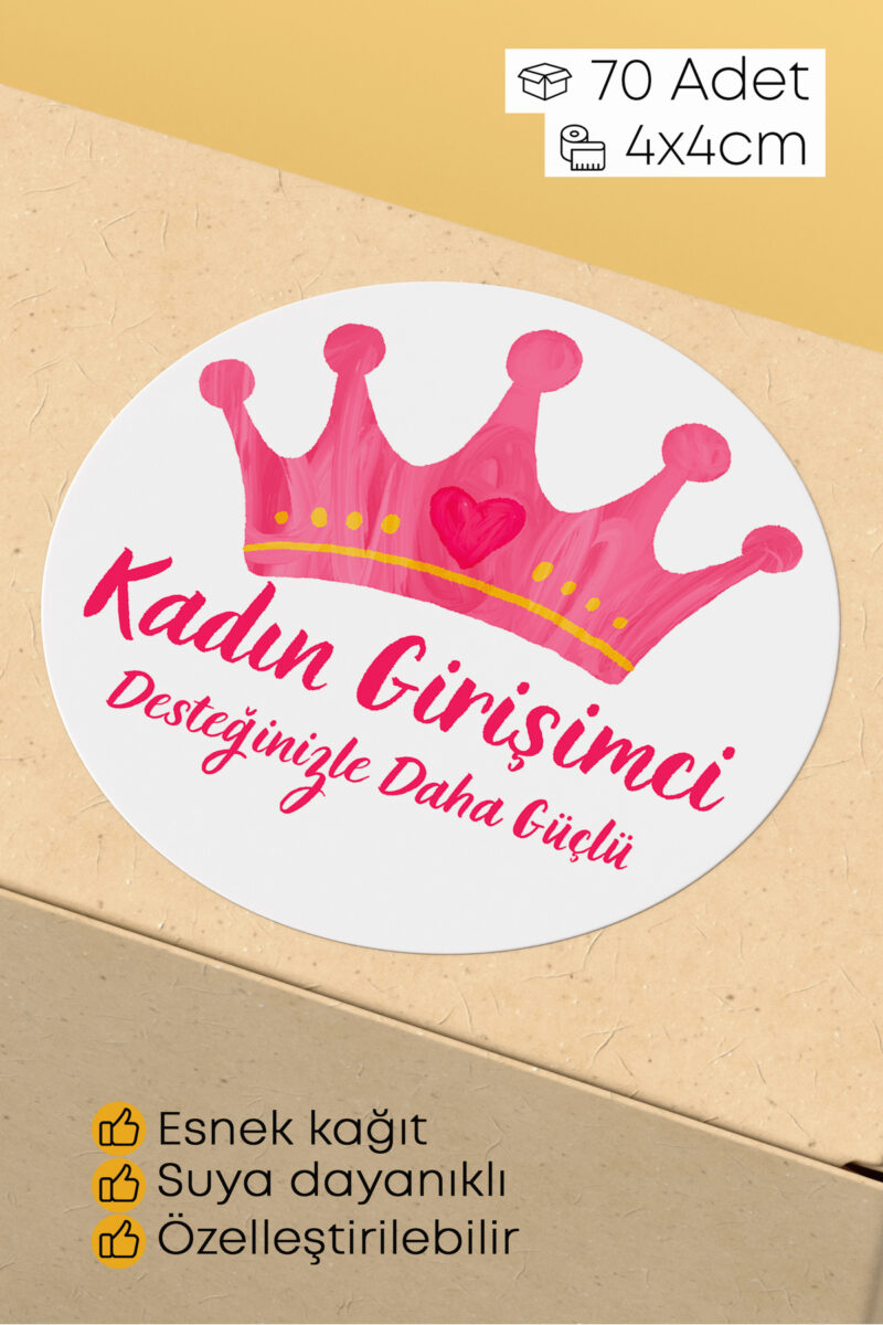 Kadın Girişimci Temalı Sticker Paketleme Kargo Ambalaj Etiketi - 4x4cm 70 Adet Yuvarlak