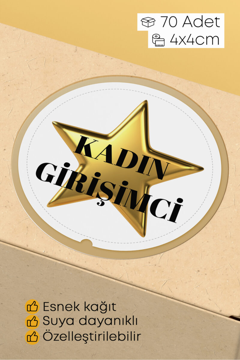 Kadın Girişimci Yazılı Yıldızlı Sticker Paketleme Kargo Ambalaj Etiketi - 4x4cm 70 Adet Yuvarlak