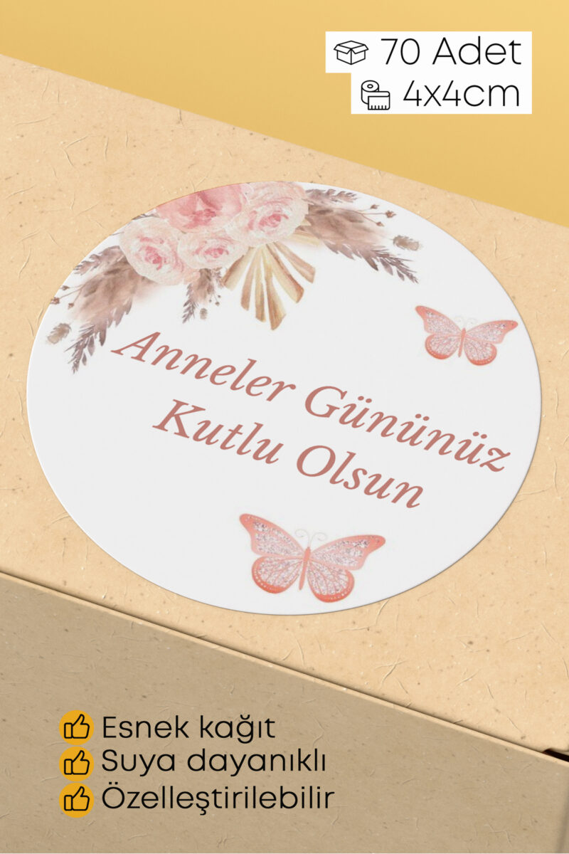 Anneler Gününüz Kutlu Olsun Yazılı Sticker Paketleme Kargo Ambalaj Etiketi - 4x4cm 70 Adet
